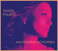 Tango Polaco - Lechowska Magdalena