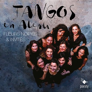 Tangos en Aleph - Fleurs Noires, Andrea Marsili, Aureliano Marin, Daniel Melingo, Tomas Gubitsch, Minino Garay