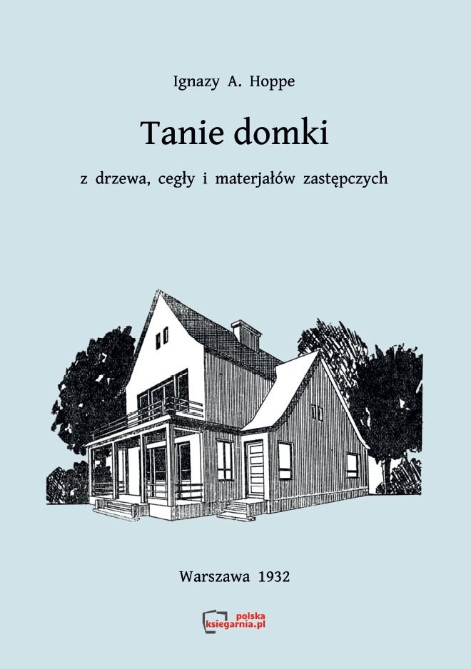 Tanie domki z drzewa, cegły, i materiałów zastępczych