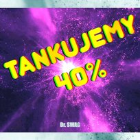Tankujemy Dr. SWAG