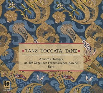 Tanz - Toccata - Tanz - Various Artists
