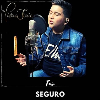 Tão Seguro - Pietro Faria