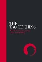 Tao Te Ching - Sacred Texts: 81 Verses by Lao Tzu with Commentary - Tzu Lao