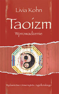 Taoizm. Wprowadzenie - Kohn Livia