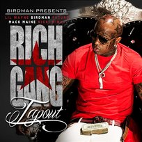 Tapout Mack Maine, Future, Birdman, Nicki Minaj, Rich Gang feat. Lil Wayne