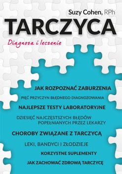 Tarczyca. Diagnoza i leczenie - Cohen Suzy