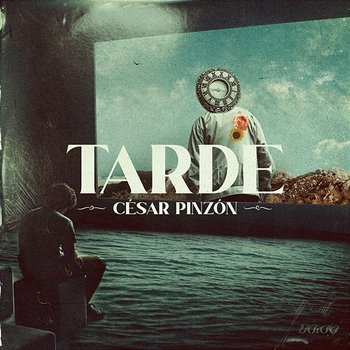 Tarde - César Pinzón & Santiago Cruz