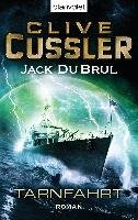 Tarnfahrt Cussler Clive, Dubrul Jack