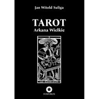 Tarot. Arkana Wielkie Witold Jan Suliga