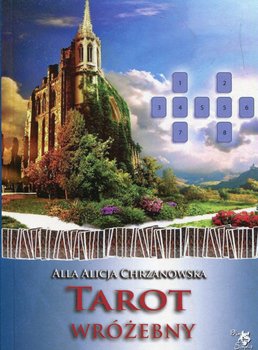 Tarot wróżebny - Chrzanowska Alla Alicja
