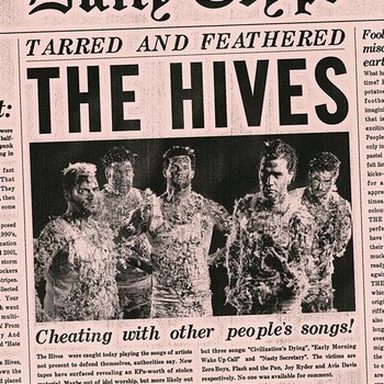 Tarred And Feathered - The Hives