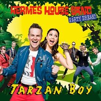 Tarzan Boy Hermes House Band