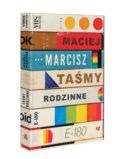 Taśmy rodzinne - Marcisz Maciej