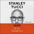 Taste - audiobook - Tucci Stanley