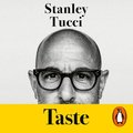 Taste - audiobook - Tucci Stanley