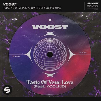 Taste Of Your Love - Voost feat. KOOLKID