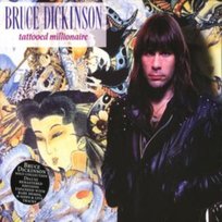 Tattooed Millionaire Dickinson Bruce