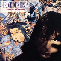 Tattooed Millionaire Bruce Dickinson