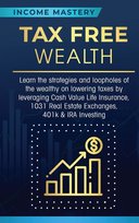 Tax Free Wealth W opisie