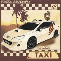 Taxi Raf Camora, Bonez MC, Gzuz