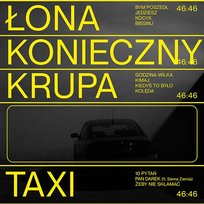 TAXI Łona, Andrzej Konieczny, Kacper Krupa