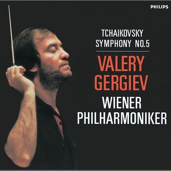 Tchaikovsky: Symphony No.5 - Wiener Philharmoniker, Valery Gergiev