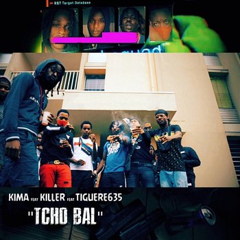 Tcho Bal - Kima feat. Killer, Tiguere 635