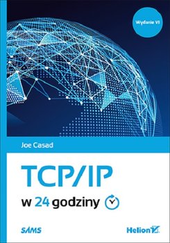 TCP/IP w 24 godziny - Casad Joe