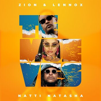 Te Mueves - Zion & Lennox, Natti Natasha