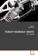 TEACH YOURSELF ANSYS - Afshar Reza, Ali Aidy