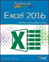 Teach Yourself Visually Excel 2016 - Mcfedries Paul