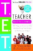 Teacher Effectiveness Training: The Program Proven to Help Teachers Bring Out the Best in Students of All Ages - Gordon Thomas