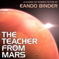 Teacher from Mars - audiobook Eando Binder