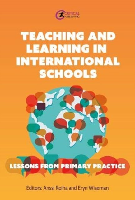 Teaching And Learning In International Schools Lessons From Primary teaching-and-learning-in-international-schools-lessons-from-primary