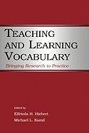 teaching and learning vocabulary bringing research to practice