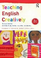 Teaching English Creatively - Cremin Teresa