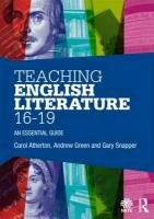 Teaching English Literature 16-19 - Atherton Carol