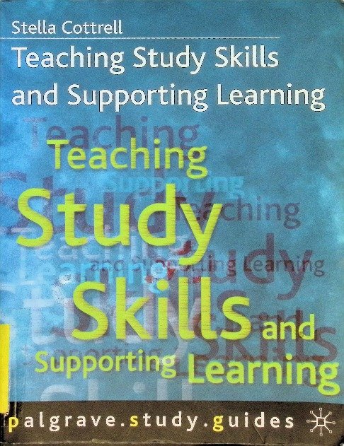 Teaching Study Skills and Supporting Learning - Cottrell Stella ...