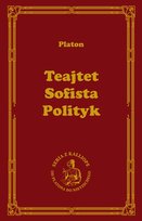 Teajtet. Sofista. Polityk Platon