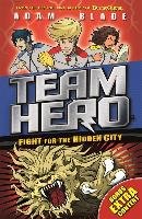 Team Hero: Fight for the Hidden City - Blade Adam