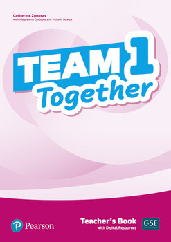 Team Together 1. Teacher's Book - Opracowanie zbiorowe