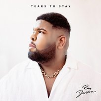 Tears To Stay Ray Dalton