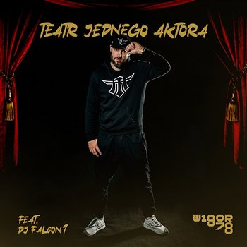 Teatr jednego aktora - Wigor Mor W.A., DJ Falcon1