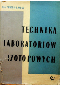 Technika laboratoriów izotopowych - Wydawnictwo Naukowe PWN | Książka w ...