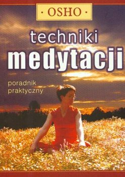 Techniki medytacji - Osho