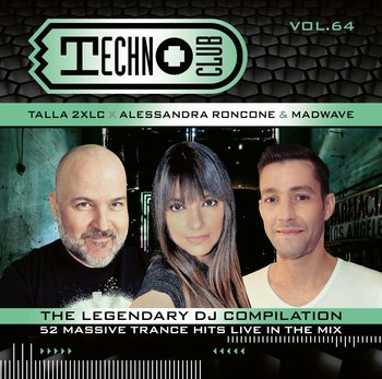 Techno Club. Volume 64 - Talla 2XLC, Roncone Alessandra, Madwave
