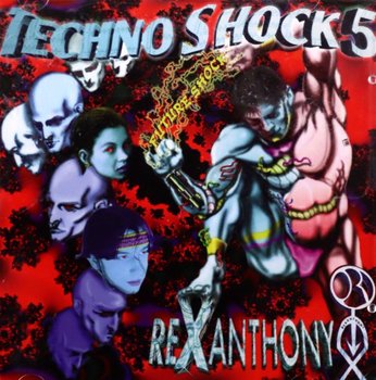 Techno Shock 5 - Rexanthony - Various Artists