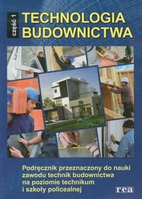 Technologia Budownictwa. Część 1. Podręcznik Do Nauki Zaowdu Technik ...