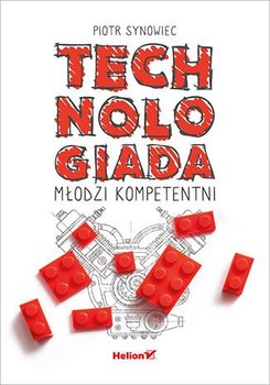 Technologiada. Młodzi kompetentni - Synowiec Piotr