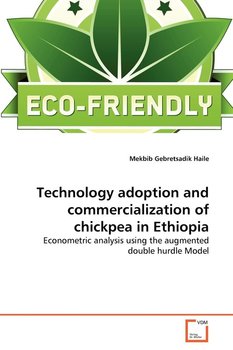 Technology adoption and commercialization of chickpea in Ethiopia - Haile Mekbib Gebretsadik